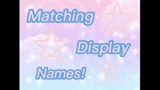 Matching Roblox display names for couples and friends✩ [upl. by Toy]