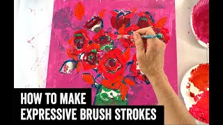 How to Paint Expressive Brush Strokes [upl. by Rehpotsrihc228]