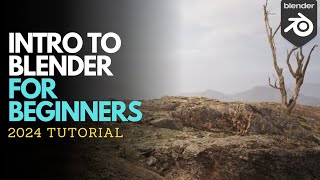 Getting Started with Blender  A Beginners Guide 2024 [upl. by Enened]