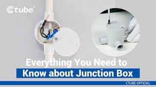 Junction Box Exploring What You Need to Know  Ctube [upl. by Ailatan]