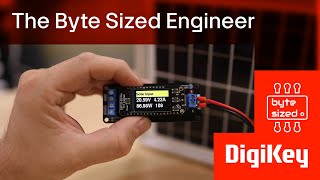 Building a maximum power point tracker MPPT  The Byte Sized Engineer  DigiKey [upl. by Sochor]