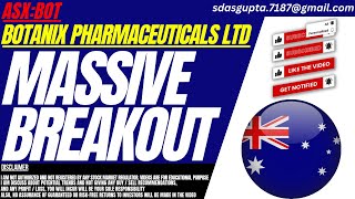 MASSIVE BREAKOUT  BOT STOCK ANALYSIS  BOTANIX PHARMACEUTICALS LTD STOCK [upl. by Goeselt]