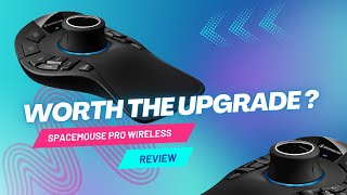 Is it Worth the Hype The new SpaceMouse Pro Wireless Honest Review [upl. by Eberhard904]