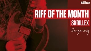 Skrillex  Bangarang guitar lesson  Riff Of The Month [upl. by Ynnor]