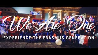 We Are One  Experience the Erasmus Generation [upl. by Brookes670]