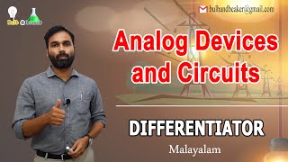 Differentiator  Analog Devices and Circuits  Malayalam [upl. by Ynamreg42]