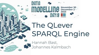 The QLever SPARQL Engine Data Modelling Days 2023 [upl. by Lladnew]