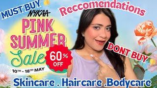 NYKAA PINK SUMMER SALE RECOMMENDATIONS  Must Buy Skincare Haircare amp Bodycare On 60 off  Nykaa [upl. by Oniskey294]