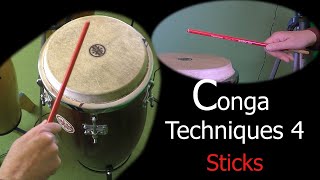 Conga Techniques 4  Sticks [upl. by Roby]