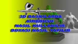 3D FİGÜR VE MODELDE AİRBRUSH KULLANIMI [upl. by Niwdog726]