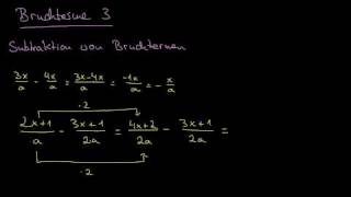 Bruchterme 3  Subtraktion [upl. by Cobbie325]