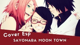 【DarkxCheli】Boruto ED 2  Sayonara Moon Town Cover Español [upl. by Sladen411]