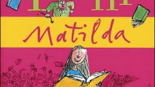 MATILDA  Roald Dahl Chapter 2  READ ALOUD [upl. by Bryn]