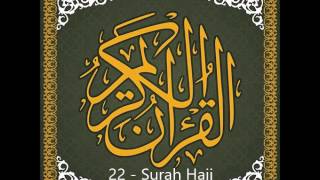 22  Surah Hajj  Qari Asad Attari AlMadani [upl. by Forland]