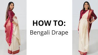 How to wear a Bengali style Saree in the DIY Way [upl. by Elleinnod562]