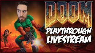 DOOM 1993 Playthrough Livestream [upl. by Erdna117]