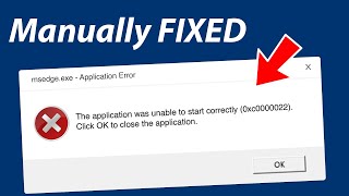 MSedgeexe Application Error Message Step by Step Tutorial [upl. by Eurd]