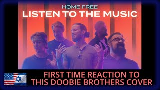 PARAMEDIC FIRST LISTEN TO Home Free  Listen to the Music [upl. by Lehcir]