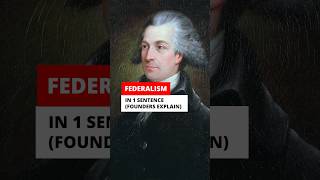 Federalism in 1 Sentence Founders Explain [upl. by Eirellav]