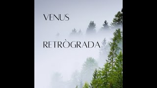 Venus retrògrada  La lluna la pruna Astrologia en català [upl. by Inanuah]