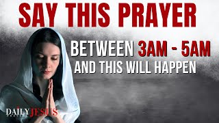 If You Wake Up Between 3am  5am SAY This Powerful Meditation Prayer Christian Motivation [upl. by Ahsirtal]