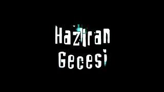 Gökhan Kırdar Haziran Gecesi Jenerik 2004 Official Soundtrack HaziranGecesi [upl. by Ellimaj718]