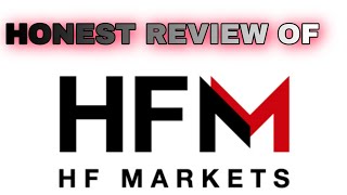 HF Markets Honest Review in 5 MINUTES [upl. by Allertse]