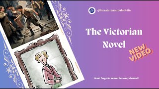 Victorian NovelGenre [upl. by Troth]