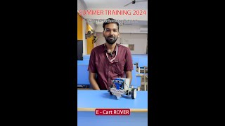 ECART ROVER  MINI PROJECT  TECHPILE TECHNOLOGY  ST2024  techpile summertraining electronics [upl. by Naened]