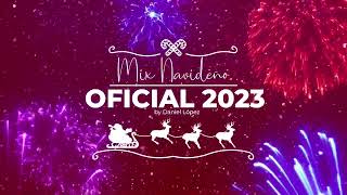 Mix Navideño 2023  2024  OFICIAL  Música de Navidad 2023  Mix Navideño Bailable 2023 [upl. by Natsirc]