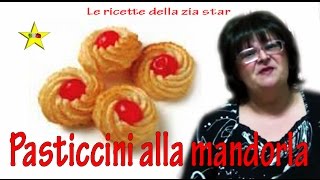 Paste di mandorla Pasticcini alla mandorla Siciliani  ❤ [upl. by Rather]