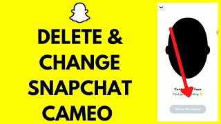 How To Delete amp Change Snapchat Cameo Quick amp Easy  Remove Cameo on Snapchat [upl. by Aidnac]