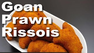 GOAN PRAWN RISSOIS  PRAWN RISSOLES  GOAN FOOD [upl. by Lienhard]