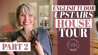 Tour of My Tudor Style Home Part 2 [upl. by Farra822]