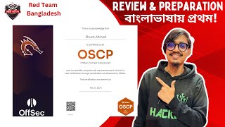 OSCP Exam Review amp Preparation in Bangla Part1  Shuvo Ahmed Sanin  Red Team Bangladesh [upl. by Kilian]