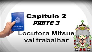 Locutora Mitsue vai trabalhar Towelket One More Time 2  Parte 3 [upl. by Azral]