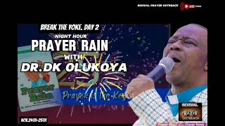 NIGHT PRAYER RAINBREAK THE YOKE DAY 2DR DK OLUKOYA [upl. by Liss]