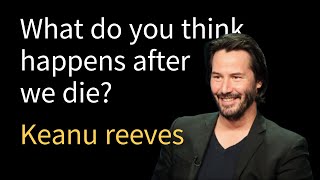 Keanu Reeves Quotes and Why Money Means Nothing to Him Star of John Wick The Matrix [upl. by Mosira]