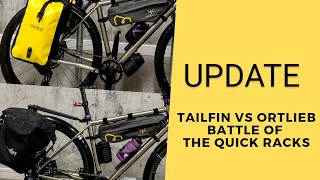 Ortlieb Vs Tailfin  The Update [upl. by Kissiah]