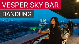 VESPER SKY BAR DE PAVILJOEN HOTEL BANDUNG  ROOFTOP BAR KEREN DI BANDUNG [upl. by Fred]