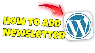 how to add newsletter in wordpress [upl. by Asihtal]