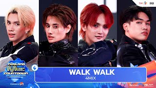 4MIX  WALK WALK  Thailand Music Countdown EP15 18 August 2024 [upl. by Yrahcaz]