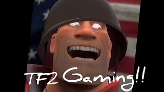 TF2 Gaming [upl. by Aihseit]