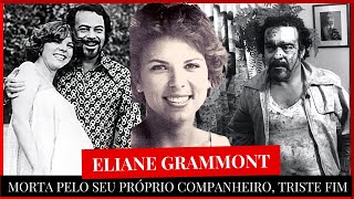 ELIANE GRAMMONT  CONHEÇA O CASO DE LINDOMAR BATISTA E ELIANE GRAMMONT [upl. by Ernestine66]