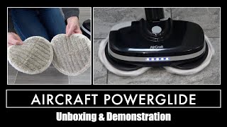 Aircraft PowerGlide Cordless Hard Floor Cleaner Unboxing amp Demonstration [upl. by Othello]