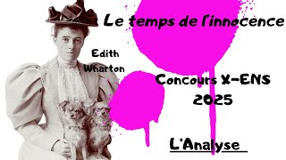 Edith WHARTON  LE TEMPS DE LINNOCENCE  PROGRAMME PREPA SCIENTIFIQUE 2025 [upl. by Alvie965]