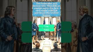 The First Political Parties in the US 🎩🗳️ history [upl. by Susejedairam]