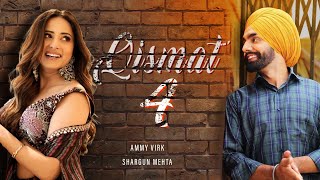 Qismat Part 4  Ammy Virk  Sargun Mehta  New Punjabi movie 2024  Latest Movie 2024 [upl. by Laszlo]