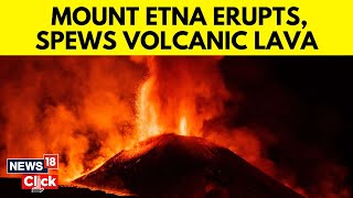 Mount Etna Eruption  Mount Etna Erupts With Majestic Cascade of Lava  Mount Etna Volcano  N18G [upl. by Colbert]