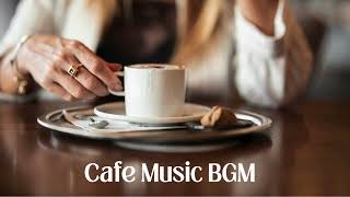 【集中BGM】Cafe BGM [upl. by Ahsikel]